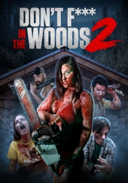 Don't Fuck in the Woods 2-hd