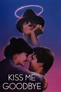 Kiss Me Goodbye-hd