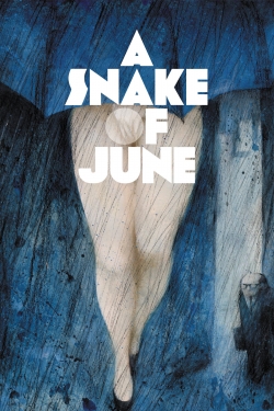 A Snake of June-hd