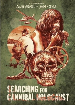 Searching for Cannibal Holocaust-hd