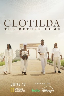 Clotilda: The Return Home-hd