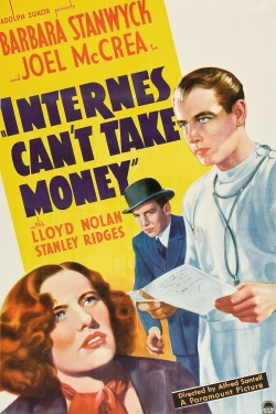Internes Can't Take Money-hd