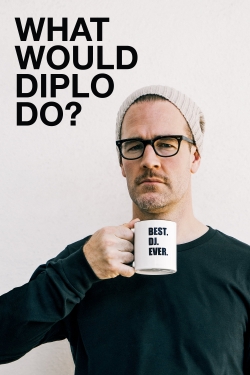 What Would Diplo Do?-hd