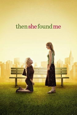 Then She Found Me-hd