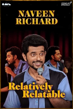 Naveen Richard: Relatively Relatable-hd