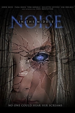 Noise in the Middle-hd