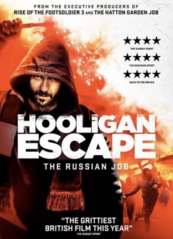 Hooligan Escape The Russian Job-hd