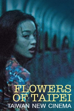 Flowers of Taipei: Taiwan New Cinema-hd