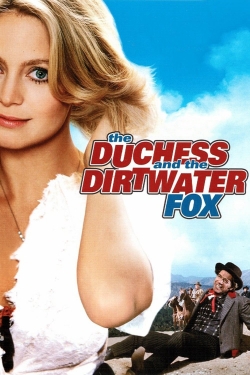 The Duchess and the Dirtwater Fox-hd