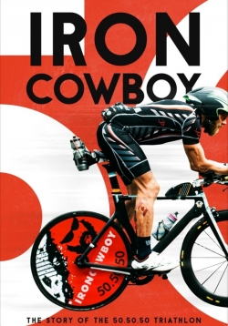 Iron Cowboy: The Story of the 50.50.50 Triathlon-hd
